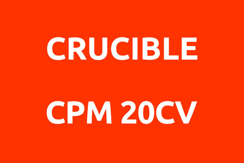 CRUCIBLE-CPM-20CV-Datenblatt